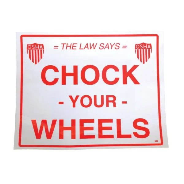 Vinyl Wheel Chock Sticker 11-3/4 In. Wide x 9-3/4 In. Height White