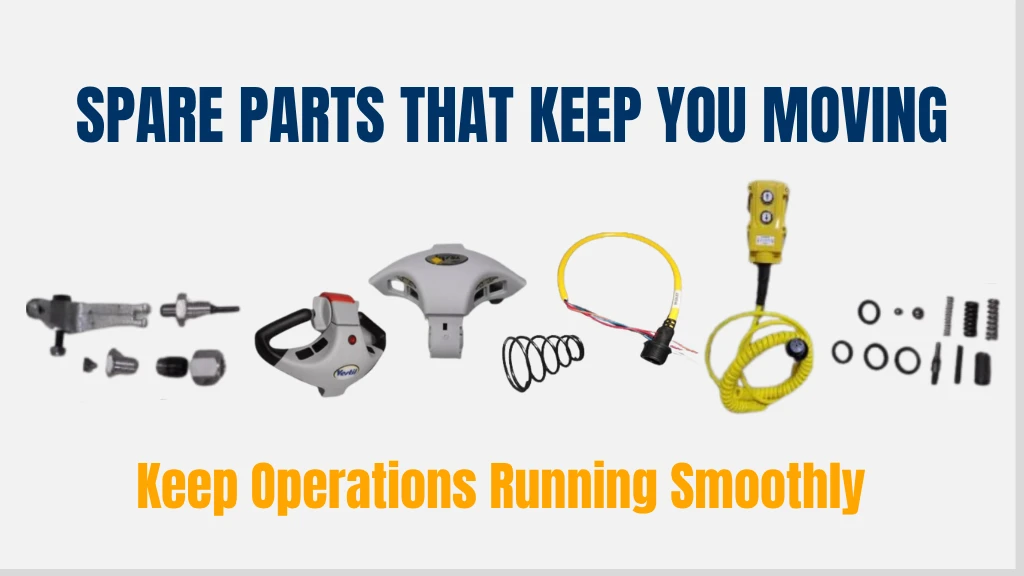 SPARE PARTS THAT KEEP YOU MOVING
